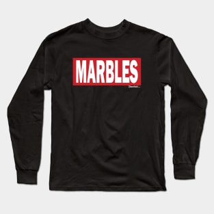 Marbles! - Disnerland Parody Long Sleeve T-Shirt